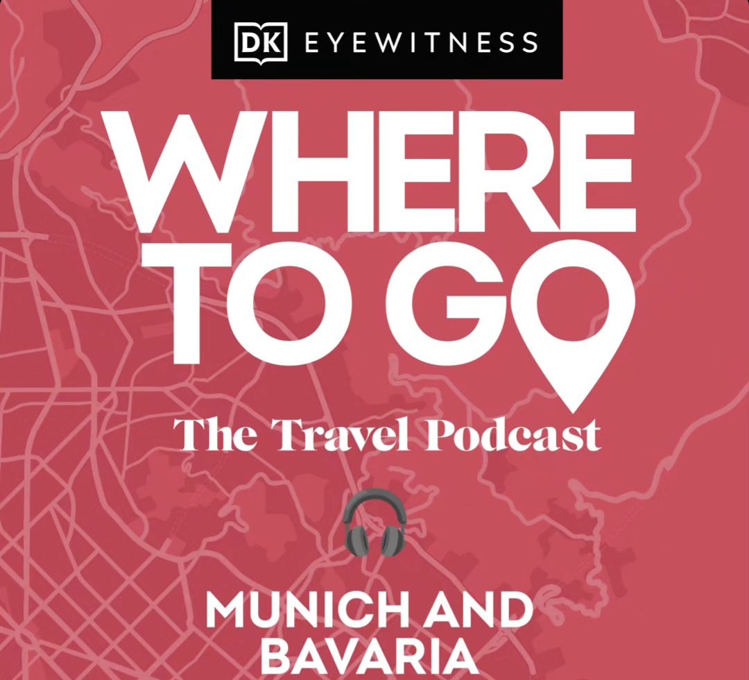 DK Where To Go: Munich and Bavaria